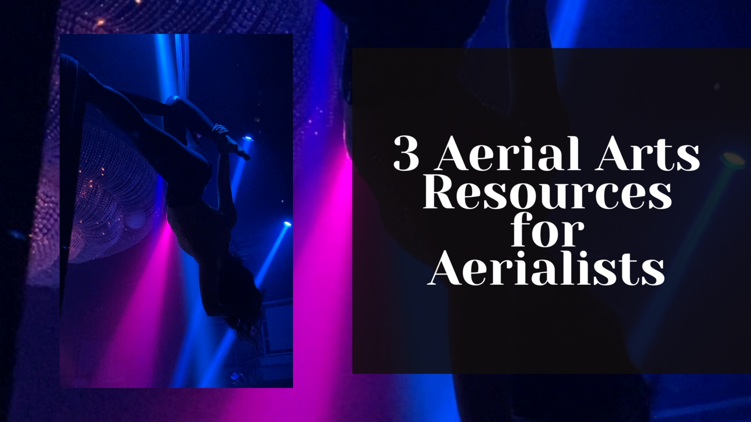 3-aerial-arts-resources-for-aerialists